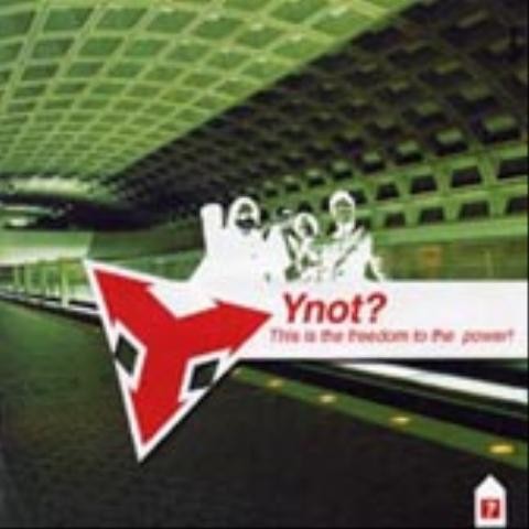 Freedom To The Power - 와이낫(Ynot?) (Freedom to the power - Ynot?) 커버 이미지